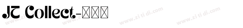 JT Collect字体转换
